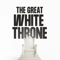 The Great White Throne Week 2: Patrick Mercado | The Judgment.