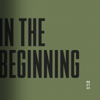 In the Beginning