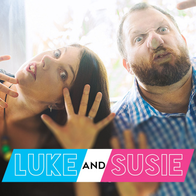 Luke And Susie Podcast