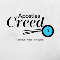 I Believe In The Holy Spirit With Graham Hall | Part 3 - Apostles Creed | 23.1