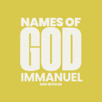 Names of God - Immanuel (God with us) with Sam Kendell _ 3.8.25