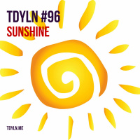 TDYLN 0096 – Sunshine (19 April 2018)