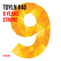 TDYLN 0040 – 9 Years Strong (10 July 2014)