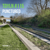TDYLN 0115 – Punctured (16 April 2019)