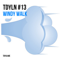 TDYLN 0013 – WINDY WALK (22 MAR 2013)