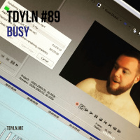 TDYLN 0089 – Busy (25 October 2017)