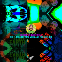 Flat Earth David Weiss and The MFn’ ALF | Bobby Pickles’ Podcast™️ Ep 189