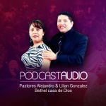 Mensajes en Audio Pastores Alejandro  Lilian Gonzalez