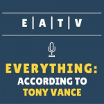 Everything According To Tony Vance