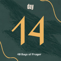 Sacred Season || Daily Prayers for Lent || Day 14