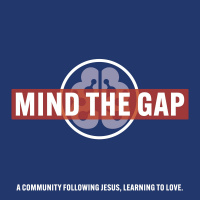 Mind The Gap - Week 3 - February 6, 2022