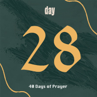 SACRED SEASON || Daily Prayers for Lent || Day 28