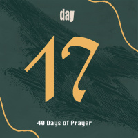 Sacred Season || Daily Prayers for Lent || Day 17