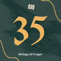 SACRED SEASON || Daily Prayers for Lent || Day 35