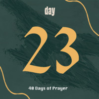 Sacred Season || Daily Prayers for Lent || Day 23