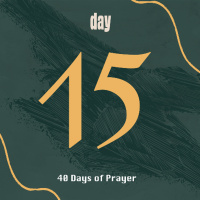 Sacred Season || Daily Prayers for Lent || Day 15