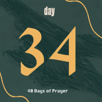 SACRED SEASON || Daily Prayers for Lent || Day 34