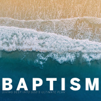 The Baptism of Faith