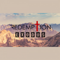 Redemption :: Oppression, Exodus 1-2 - Audio
