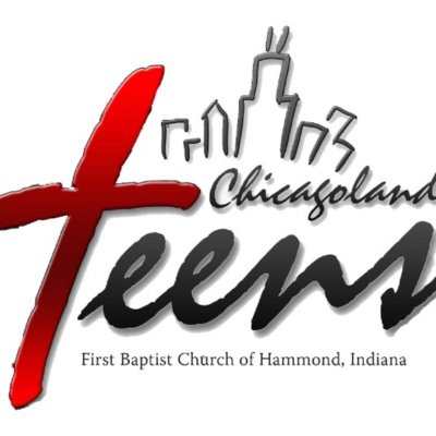 Fbc Hammond Chicagoland Teens