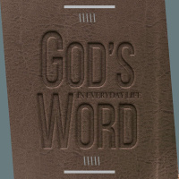 Gods Word In Everyday Life: Week 1 - Psalm 1:1-6