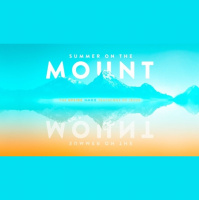 Summer on the Mount - Wealth Turned Upside Down - Audio