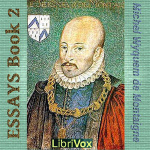 Essays book 2 by MONTAIGNE, Michel Eyquem de