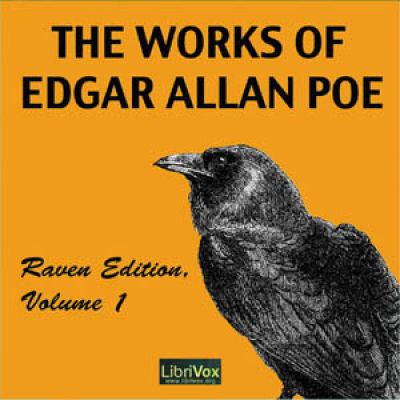 Works of Edgar Allan Poe, Raven Edition, Volume 1, The by POE, Edgar Allan