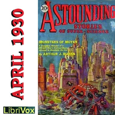 Astounding Stories 04, April 1930 by Various Authors