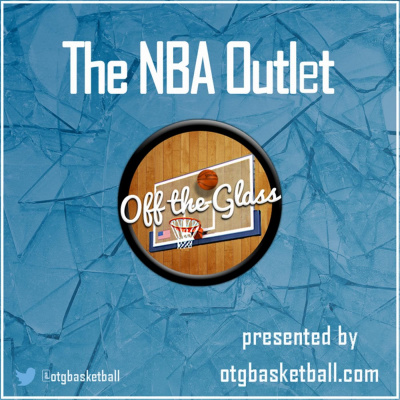 OTG Presents: The NBA Outlet