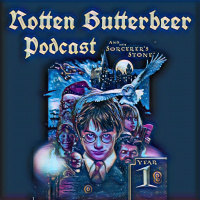 Rotten Butterbeer Podcast: Harry Potter and the Sorcerers Stone