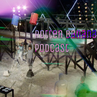 Rotten Banana Podcast: Armageddon Tired