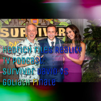 Hedrich Files Reality TV Podcast: Survivor David vs Goliath FINALE