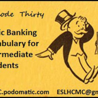 Episode 30 - Basic Banking Vocabulary for Intermediate Students