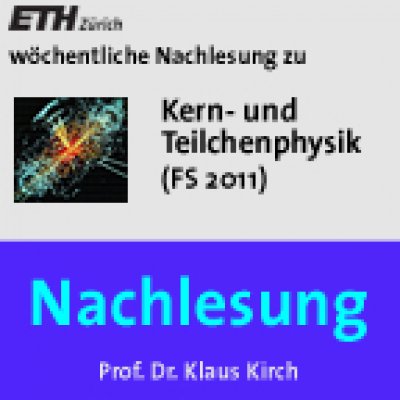Nachlesung Kern- Und Teilchenphysik (fs11) - M4a