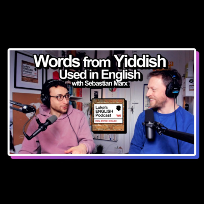 Lukes English Podcast - Learn British English With Luke Thompson