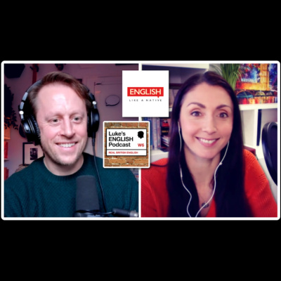 Lukes English Podcast - Learn British English With Luke Thompson