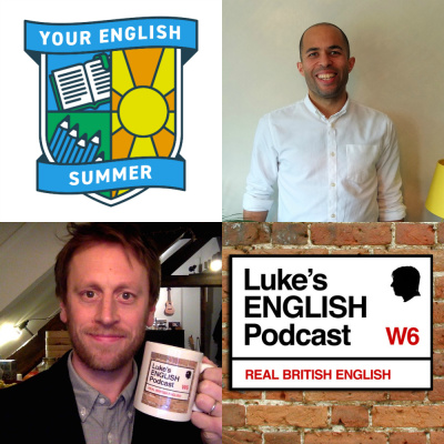 Lukes English Podcast - Learn British English With Luke Thompson