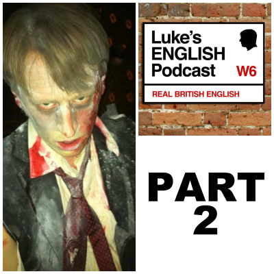 Lukes English Podcast - Learn British English With Luke Thompson