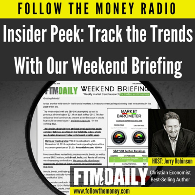 Follow The Money Weekly Radio