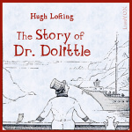 Story of Doctor Dolittle, The by LOFTING, Hugh