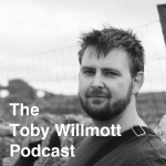 The Toby Willmott Podcast