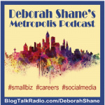 Deborah Shane Metropolis