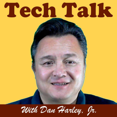 Tech Talk With Dan Harley