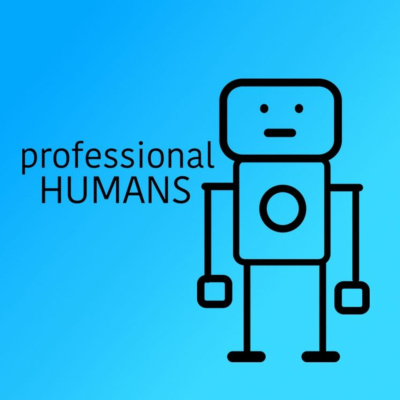 Professional Humans
