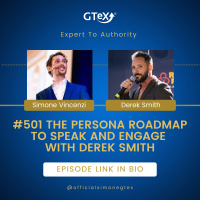 Episode #501 The Persona Roadmap To Speak and Engage with Derek Smith