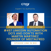 Episode #497 LinkedIn Automation Dos and Donts with Martin Martinez Founder of MeetAlfred
