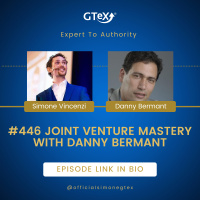 Episode #446 Joint Venture Mastery with Danny Bermant