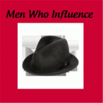 Men Who Influence