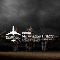 Episode 50 – My Aviation History